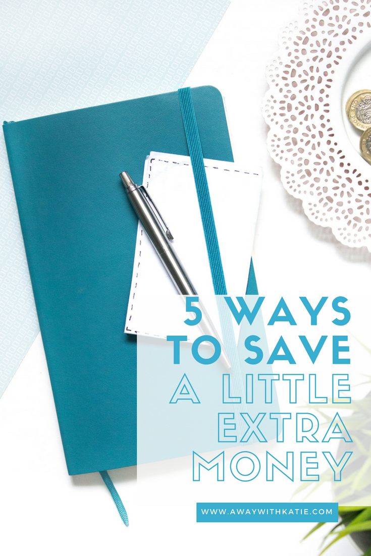 5 Ways To Save a Little Extra Money | For when you want a little extra spending, or want to save up for travel! | awaywithkatie.com