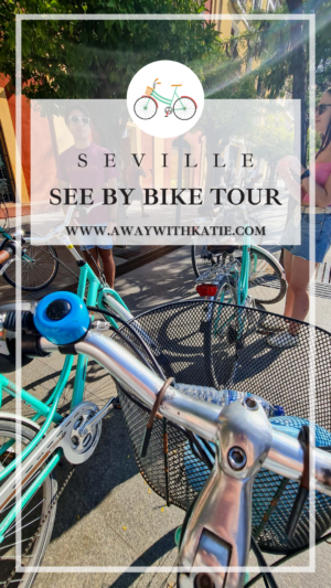 See by Bike Tour Seville | Explore the city like a local | awaywithkatie.com